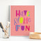 Have Some Fun // Digital Download