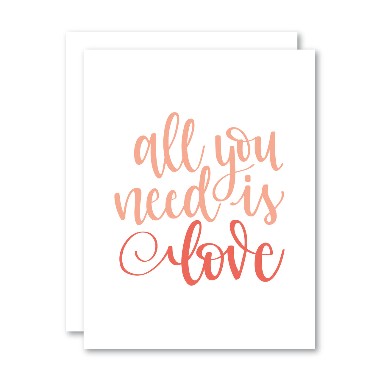 All You Need is Love