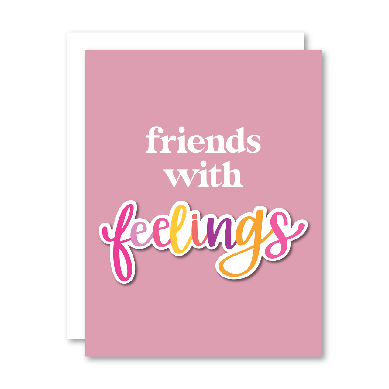 Friends with 'feelings'