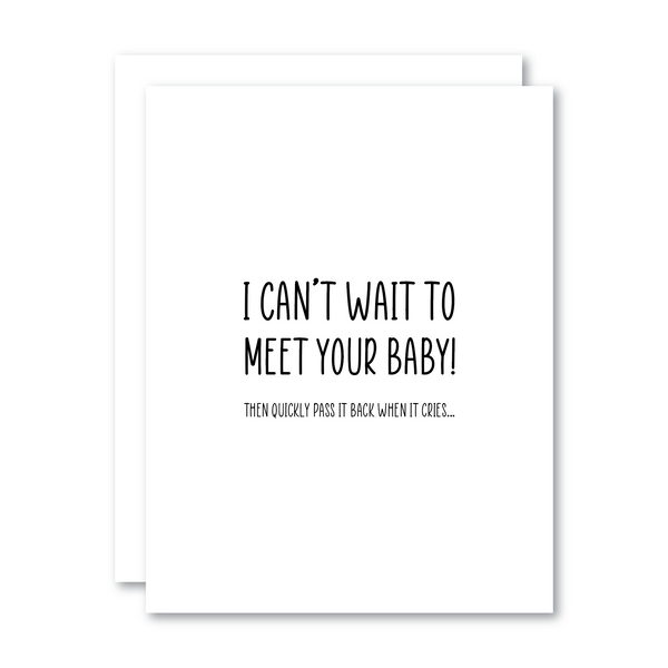 I can't wait to meet your baby!