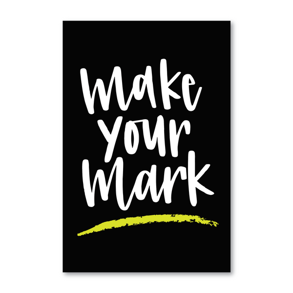 Make Your Mark // Postcard