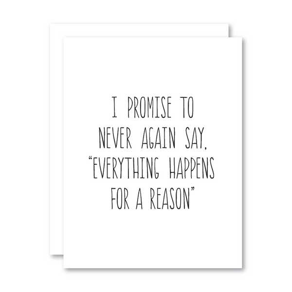 I Promise to Never Again Say...